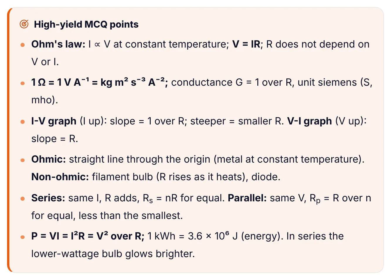 ePrepare notes high-yield MCQ points box for Ohm's law: V = IR at constant temperature; 1 ohm equals 1 V per A equals kg m squared s to the minus 3 A to the minus 2; slope of I-V graph is 1 over R; ohmic versus non-ohmic devices; series same I, R adds, nR for equal; parallel same V, R over n, less than the smallest; P = VI = I squared R = V squared over R