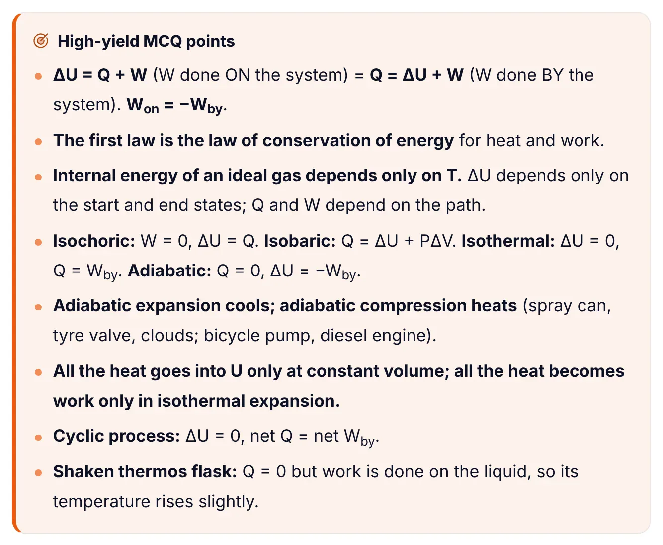ePrepare notes high-yield MCQ points box for the first law: delta U = Q + W with W done on the system equals Q = delta U + W with W done by the system, W on equals minus W by; first law is conservation of energy; internal energy of an ideal gas depends only on T; isochoric W = 0, isobaric Q = delta U + P delta V, isothermal delta U = 0, adiabatic Q = 0; adiabatic expansion cools and compression heats; cyclic process delta U = 0