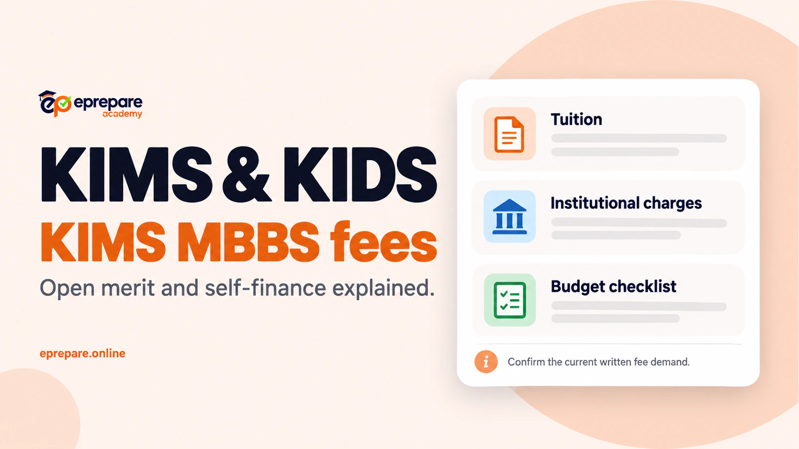 KIMS and KIDS guide to KIMS MBBS tuition, institutional charges and budget checks, with no price amounts.
