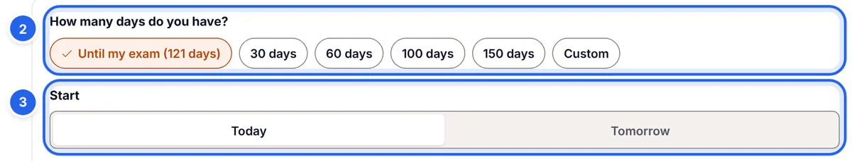 Plan length options: Until my exam, 30, 60, 100 and 150 days or Custom, and a Start choice of Today or Tomorrow