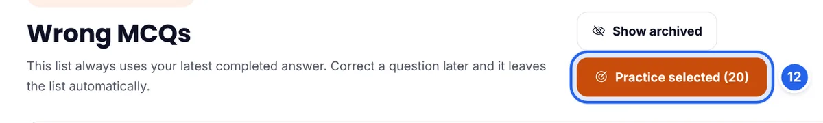 The Practice selected (20) button at the top of the Wrong MCQs page